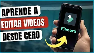 TUTORIAL para PRINCIPIANTES de EDICIÓN de VIDEOS (Filmora Móvil)