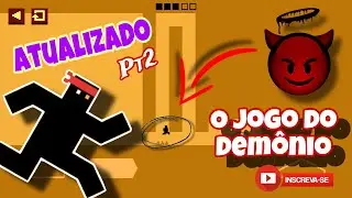 ESSE JOGO É DO DEMÔNIO 👿 ATUALIZADO Pt2 - LEVEL DEVIL - NOT  a troll game