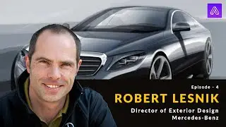 Automotive Design Podcast EP4 with Robert Lesnik - Director of Exterior Design, Mercedes-Benz