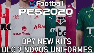 PES 2020 - ALL updated kits DP 7