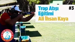 Tam İsabet - 4 - Ali İhsan Kaya - Milli Trap Atıcısı - Yaban Tv - Trap Throw Sporting Poligon
