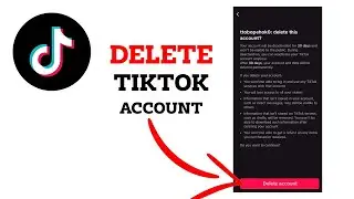 How to PERMANENTLY Delete Your TikTok Account in 60 Seconds