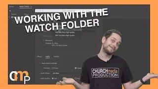 How To Use The Adobe Media Encoder Watch Folder To Auto Render