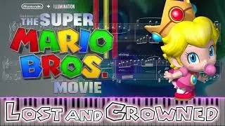 The Super Mario Bros  Movie Lost and Crowned for piano solo ベビーピーチ キノコ王国へ