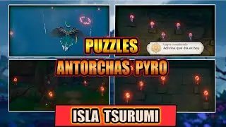 SOLUCION Y UBICACION DE TODOS LOS PUZZLES ANTORCHAS PYRO / ISLA TSURUMI / GENSHIN IMPACT