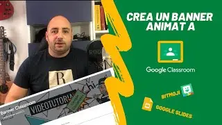 Banner animat a Google Classroom - GIF