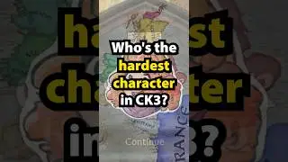 what's the hardest start in CK3?