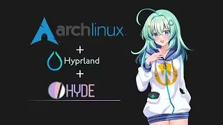 Install Arch Linux + Hyprland + Hyde HyprDots - EasyMode