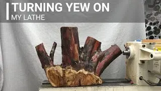 Woodturning - Lobed Bowl From Yew Branches [1st Time Turning Yew]