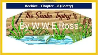 The Snake Trying (W.W.E.Ross)