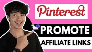 Promote Your Affiliate Links on Pinterest LIKE A PRO!
