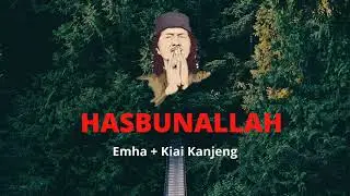 HASBUNALLAH | Emha feat Kiai Kanjeng