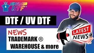 New Warehouse, New Printers, Battle of DTF Trademark and more - DTF Printing