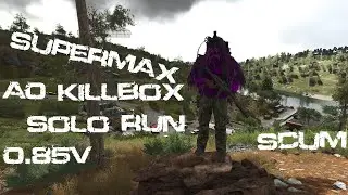 SCUM, A0 Bunker Killbox Solo Run, Bombers Trying to Take my Life and Teasing Mechs! 