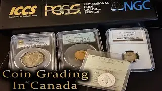 Coin Grading in Canada – Exclusive Interview & Look at EXTREMELY RARE Graded Specimens!