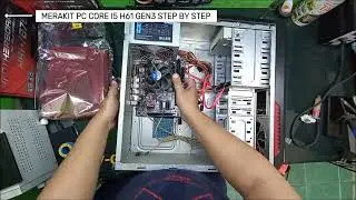 TUTORIAL MERAKIT PC CORE I5 H61 GEN3 STEP BY STEP