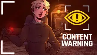 WARNING: CONTENT || Content Warning Gaming Stream (with friends!)