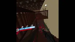 Paint the Town Red VR: Part 1