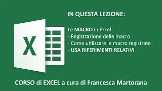 EXCEL tutorial 23: MACRO Excel esempi