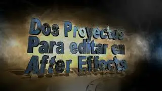 2 proyectos para After Effects