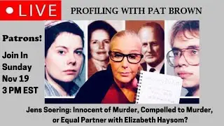 Jens Soering: Innocent of Murder, Compelled to Murder, or Equal Partner with Elizabeth Haysom?