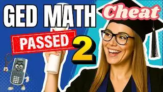 GED Math 2026 Guide: Legally Cheat - 10 Algebra Skills to Pass Test