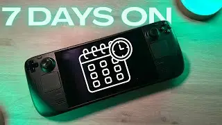 7 Days. Steam Deck Only. 