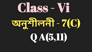 Class 6 Math Ex-7(C) Q A(5,11) Solution in Assamese/ Sankardev Sishu Niketan) Babu's Clicks