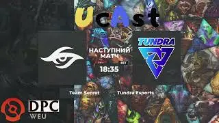 Team Secret vs Tundra Esports DPC WEU Div I Winter Tour 2021/22 Tiebreaker by violinUA & Telpecarne
