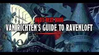 VAN RICHTEN'S GUIDE TO RAVENLOFT Announcement thoughts