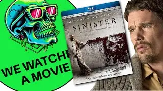 We Watched SINISTER Together