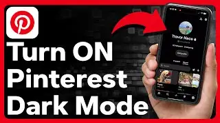 How To Turn On Dark Mode On Pinterest