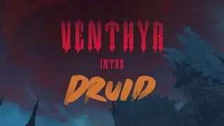 VENTHYR INTRO! - DRUID - SHADOWLANDS BETA - WORLD OF WARCRAFT GUIDE