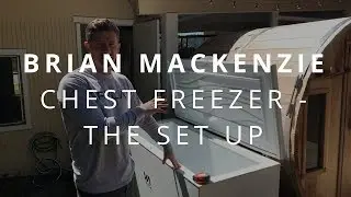 Chest Freezer - The Set Up | Brian Mackenzie (Cold Exposure)