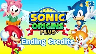 Sonic Origins Plus [Ending Credits]