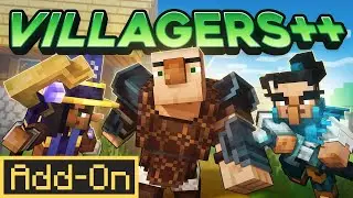 VILLAGERS++ Add-On | Minecraft Marketplace Addon | Showcase