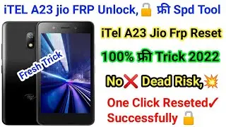 Itel A23 Jio Frp Unlock SPD TOOL || iTEL A23 Jio Frp Unlock/Bypass Free Tool 2022 Working Solution ✓