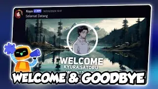 (Outdated) Setup Welcome & Goodbye Di Server Discord  || Discord Tutorial