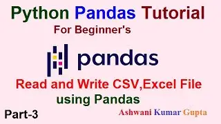 Read and Write CSV or Excel File using Pandas| How to Merge two CSV File | Pandas Tutorial in HINDI