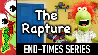 The Rapture | 1 Thessalonians 