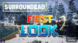 Surroundead First Look | Tutorial Section