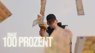 Draze - 100 Prozent [Official 4K Musicvideo]