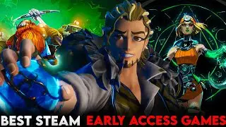 Best Steam Early Access Games to Play in 2025
