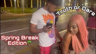 PUBLIC TRUTH OR DARE👀 |MIAMI SPRING BREAK EDITION | 2022