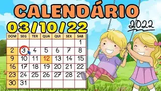 Calendário dia 03 de OUTUBRO-Aula completa |Rotina Educação Infantil |Dia 03/10/2022