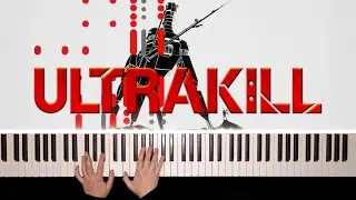 ULTRAKILL 7-4  Boss Theme  -  War Without Reason (Piano Cover by Pianothesia)