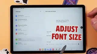 How to Adjust Font Size on Samsung Galaxy Tab S9 FE
