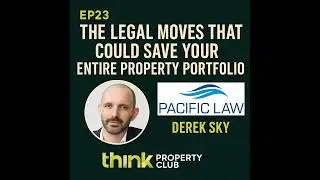 EP23 – Solicitor Derek Sky - The Legal Moves That Could Save Your Entire Property Portfolio