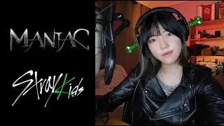 MANIAC - Stray Kids| Cover by WELGEEK