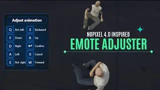FiveM Animation Adjuster | Emote Adjuster | Qbcore Script